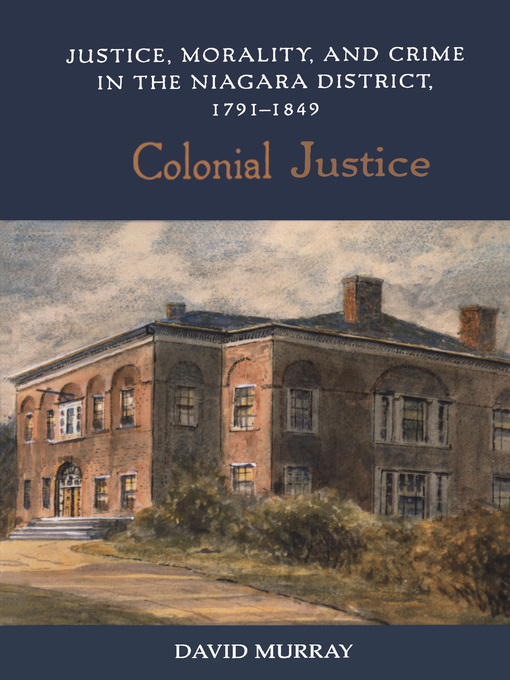 Title details for Colonial Justice by David Murray - Available